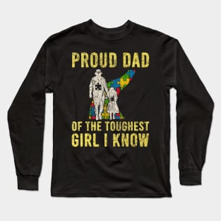 proud dad of the toughest girl Long Sleeve T-Shirt